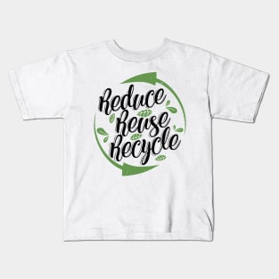 'Reduce Reuse Recycle' Environment Awareness Shirt Kids T-Shirt